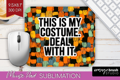 Halloween Quote Mouse Pad Sublimation - Sarcastic Mousepad Product Image 1