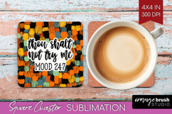 Sarcastic Halloween Quote Square Coaster - Brush Stroke PNG Product Image 1
