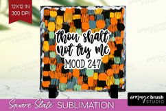 Sarcastic Halloween Quote Slate PNG - Brush Stroke Square Product Image 1