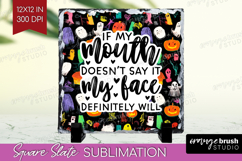 Sarcastic Halloween Quote Slate PNG - Brush Stroke Square Product Image 1