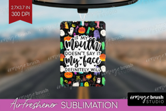 Sarcastic Halloween Quote Air Freshener PNG - Brush Stroke Product Image 1