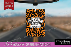 Sarcastic Halloween Quote Air Freshener PNG - Brush Stroke Product Image 1
