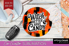 Halloween Quote Car Coaster - Sarcastic Coaster PNG Product Image 1