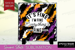 Sarcastic Halloween Quote Slate PNG - Brush Stroke Square Product Image 1