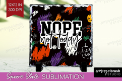 Sarcastic Halloween Quote Slate PNG - Brush Stroke Square Product Image 1