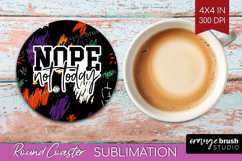 Sarcastic Halloween Quote Round Coaster - Brush Stroke PNG Product Image 1