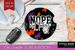 Sarcastic Halloween Quote Car Coaster - Brush Stroke Coaster Product Image 1