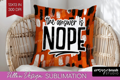 Sarcastic Halloween Quote Pillow Sublimation - Brush Stroke Product Image 1