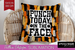 Sarcastic Halloween Quote Pillow Sublimation - Brush Stroke Product Image 1