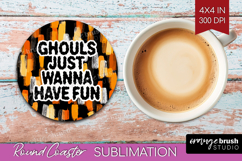 Halloween Quote Round Coaster - Sarcastic Coaster PNG Product Image 1