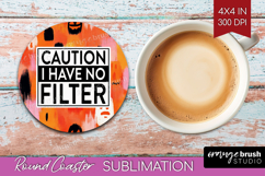 Sarcastic Halloween Quote Round Coaster - Brush Stroke PNG Product Image 1