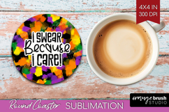 Sarcastic Halloween Quote Round Coaster - Brush Stroke PNG Product Image 1
