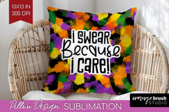 Sarcastic Halloween Quote Pillow Sublimation - Brush Stroke Product Image 1