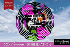 Halloween Quote Wind Spinner Sublimation PNG - Sarcastic Product Image 1