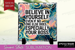 Funny Sarcastic Quote Slate PNG - Inspirational Square Slate Product Image 1