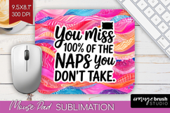 Funny Sarcastic Quote Mouse Pad Sublimation - Inspirational Product Image 1