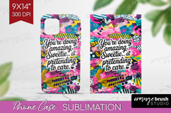 Funny Sarcastic Quote Phone Case PNG - Inspirational Case Product Image 1