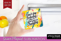 Funny Sarcastic Quote Magnet Sublimation - Inspirational PNG Product Image 1