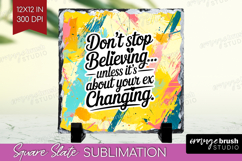 Funny Sarcastic Quote Slate PNG - Inspirational Square Slate Product Image 1