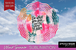 Funny Sarcastic Quote Wind Spinner Sublimation PNG - Round Product Image 1