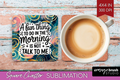 Sarcastic Quote Square Coaster - Brush Stroke Coaster PNG Product Image 1