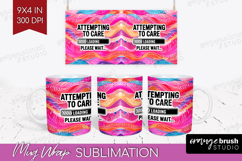 Sarcastic Quote Mug Wrap - Brush Stroke Mug PNG Sublimation Product Image 1