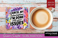 Sarcastic Quote Square Coaster - Brush Stroke Coaster PNG Product Image 1