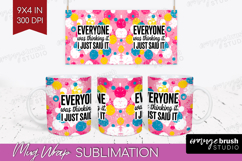 Sarcastic Quote Mug Wrap - Brush Stroke Mug PNG Sublimation Product Image 1