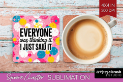 Sarcastic Quote Square Coaster - Brush Stroke Coaster PNG Product Image 1