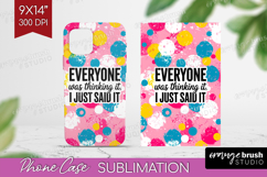 Sarcastic Quote Phone Case PNG - Brush Stroke Case PNG Product Image 1