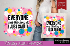 Sarcastic Quote Tote Bag - Brush Stroke Tote Bag PNG Product Image 1
