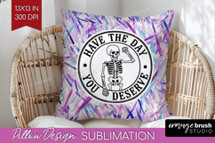 Sarcastic Quote Pillow Sublimation - Brush Stroke Pillow PNG Product Image 1