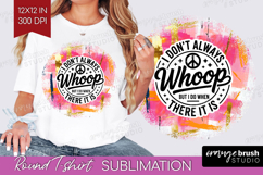 Sarcastic Quote Round Tshirt Background - Brush Stroke PNG Product Image 1