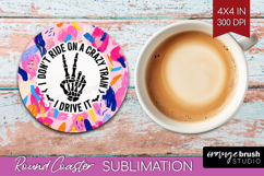 Sarcastic Quote Round Coaster - Brush Stroke Coaster PNG Product Image 1