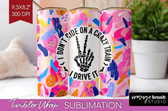 Sarcastic Quote Tumbler Wrap - Brush Stroke Tumbler PNG Product Image 1