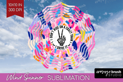 Sarcastic Quote Wind Spinner Sublimation PNG - Brush Stroke Product Image 1