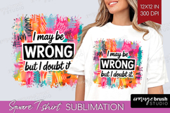 Sarcastic Quote Square Tshirt Background - Brush Stroke PNG Product Image 1