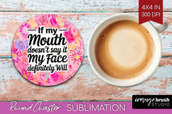 Sarcastic Quote Round Coaster - Brush Stroke Coaster PNG Product Image 1