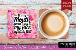 Sarcastic Quote Square Coaster - Brush Stroke Coaster PNG Product Image 1