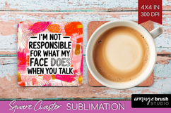 Sarcastic Quote Square Coaster - Brush Stroke Coaster PNG Product Image 1