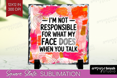 Sarcastic Quote Slate PNG - Brush Stroke Square Slate Product Image 1
