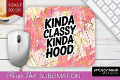 Sarcastic Quote Mouse Pad Sublimation - Brush Stroke PNG Product Image 1
