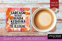 Sarcastic Quote Square Coaster - Brush Stroke Coaster PNG Product Image 1
