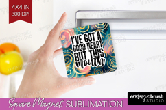 Sarcastic Quotes Quote Magnet Sublimation - Brush Stroke PNG Product Image 1