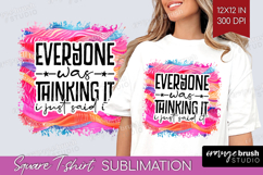 Sarcastic Quotes Quote Square Tshirt Background - Brush PNG Product Image 1
