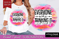 Sarcastic Quotes Quote Round Tshirt Background - Brush PNG Product Image 1