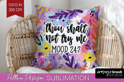 Sarcastic Quotes Quote Pillow Sublimation - Brush Stroke PNG Product Image 1