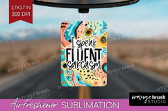 Sarcastic Quotes Quote Air Freshener PNG - Brush Stroke PNG Product Image 1