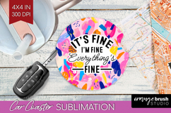 Sarcastic Quotes Quote Car Coaster - Brush Stroke Coaster Product Image 1