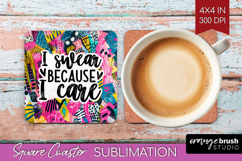 Sarcastic Quotes Quote Square Coaster - Brush Stroke Coaster Product Image 1